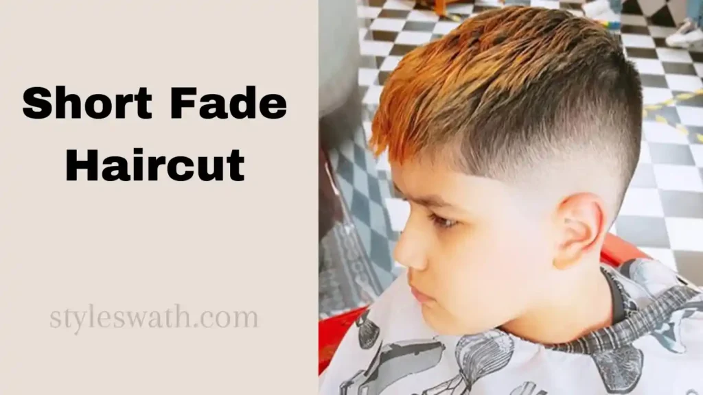 Top Kids’ Fade Haircuts: Comprehensive Guide for Trendy Boys 5 Short Fade Haircut
