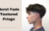 15 Burst Fade Textured Fringe Hairstyles That Will Turn Heads Everywhere